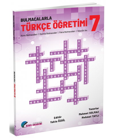 Özdil Akademi 7. Sınıf Bulmacalarla Türkçe Öğretimi - Yekta Özdil Özdil Akademi Yayınları