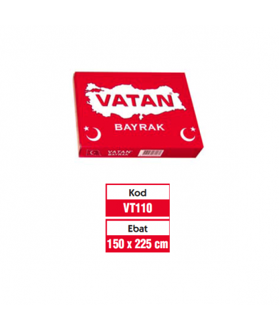 Vatan Bez Bayrak Türk %100 Polyester 150x225  VT110